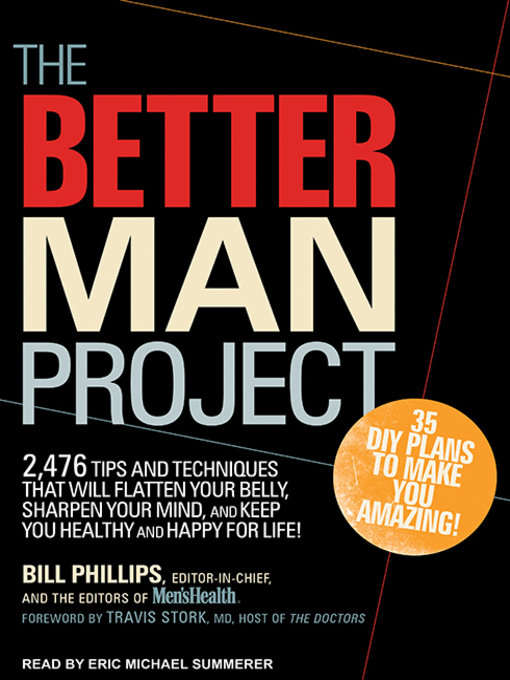 Title details for The Better Man Project by Bill Phillips - Available